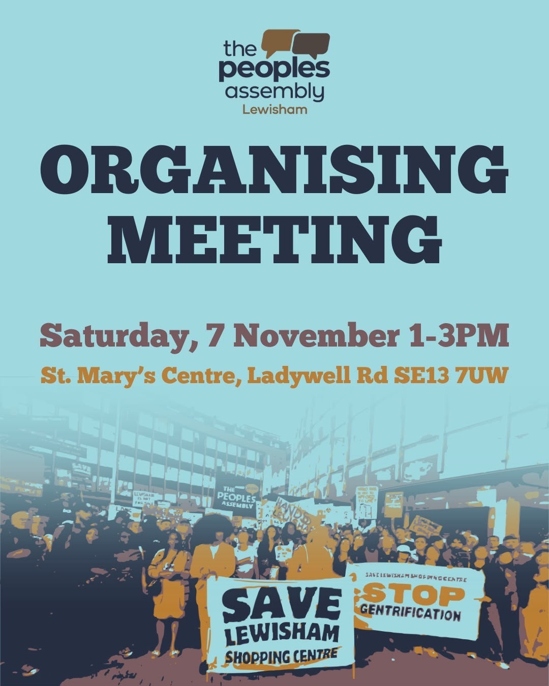 Lewisham People's Assembly organising meeting. Saturday 7 November, 1 to 3pm, St. Mary's Centre, Ladywell Rd SE13 7UW.